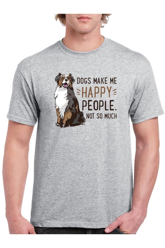 Dogs Make My Happy! T-Shirt Men -Smartprints Designs, Male Large
