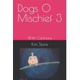 thumbnail image 1 of Dogs O Mischief 3: With Cartoons (Paperback), 1 of 1