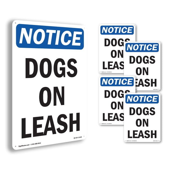 Dogs On Leash OSHA Notice Rigid Plastic Sign 14 Inch x 10 Inch - 5 Pack