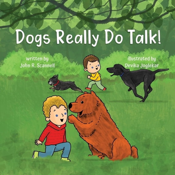 Dogs Really Do Talk!, (Paperback)