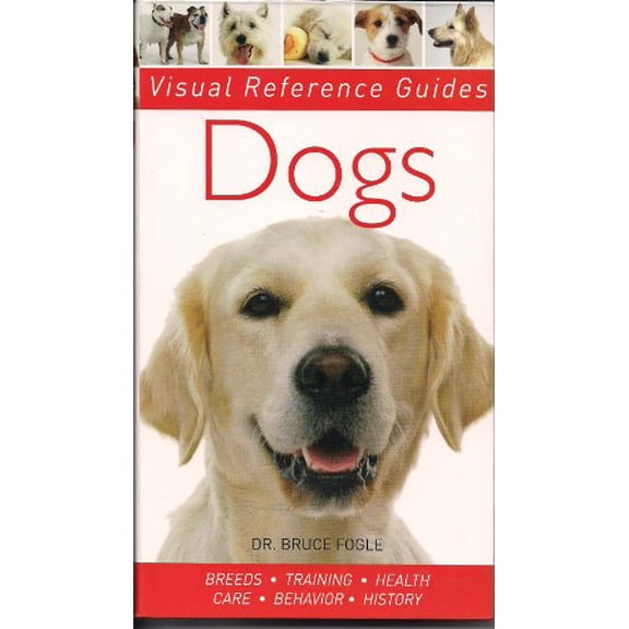 Pre-Owned Dogs (Visual Reference Guides) (Paperback) 1435121260 9781435121263