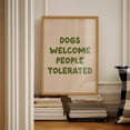 thumbnail image 1 of Dogs Welcome People Tolerated Art Poster, Dog Poster Apartment Art Living Room Wall Decor Dog Poster Dog Owner , Retro Green Art, Stretched Canvas Size 16x24 F03.1.15l390, 1 of 4