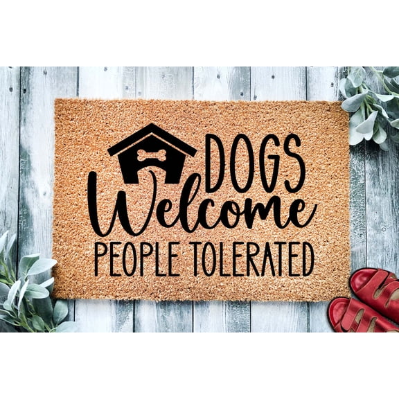 Dogs Welcome People Tolerated Door Mat | Housewarming Gift | Custom Doormat Closing Gift | Welcome Doormat | Front Door