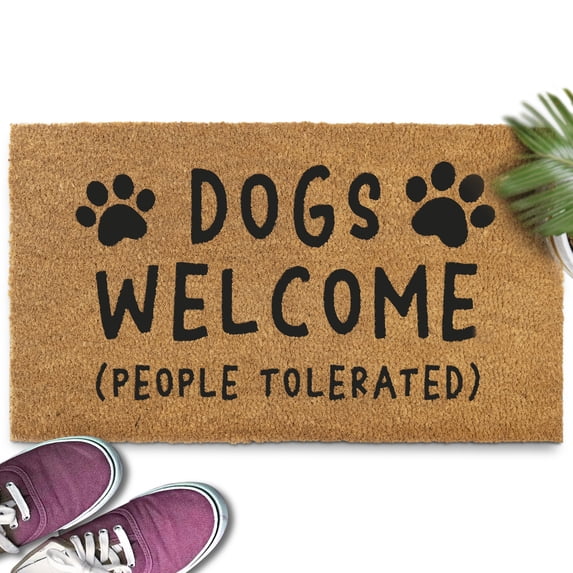 MAINEVENT Dogs Welcome People Tolerated Outdoor Welcome Mat for Outside 30x17 Inch Coir