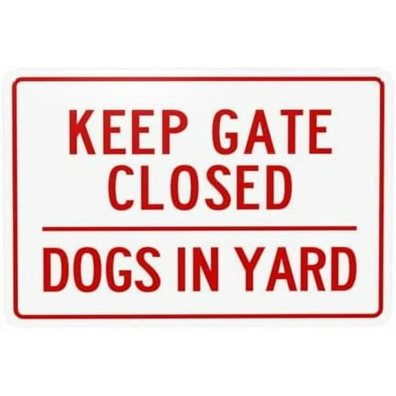 Dogs in Yard Sign, Please Keep Gate Closed Warning Sign, Beware Of Dog Security Metal Signs for Home Busines Outdoor Indoor Garage Street Wall Caution Decor 12 x 8 Inch
