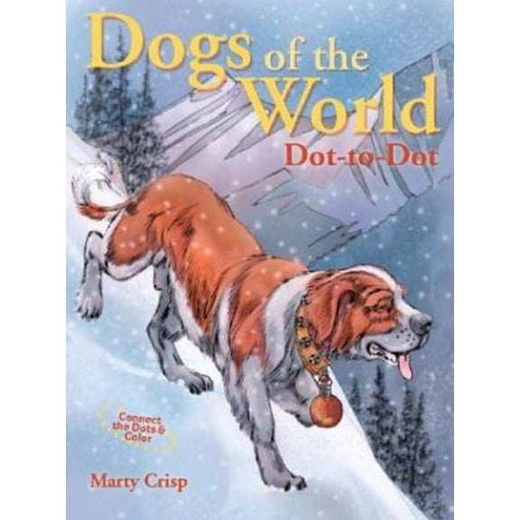 Pre-Owned Dogs of the World Dot-To-Dot (Paperback) 1402710488 9781402710483