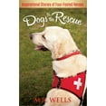 thumbnail image 1 of Pre-Owned Dogs to the Rescue (Paperback) 0736949569 9780736949569, 1 of 1