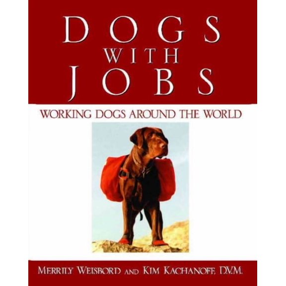 Dogs with Jobs (Paperback)