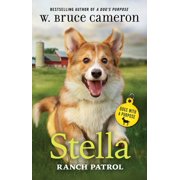 Dogs with a Purpose Stella Ranch Patrol Dogs with a Purpose, Hardcover