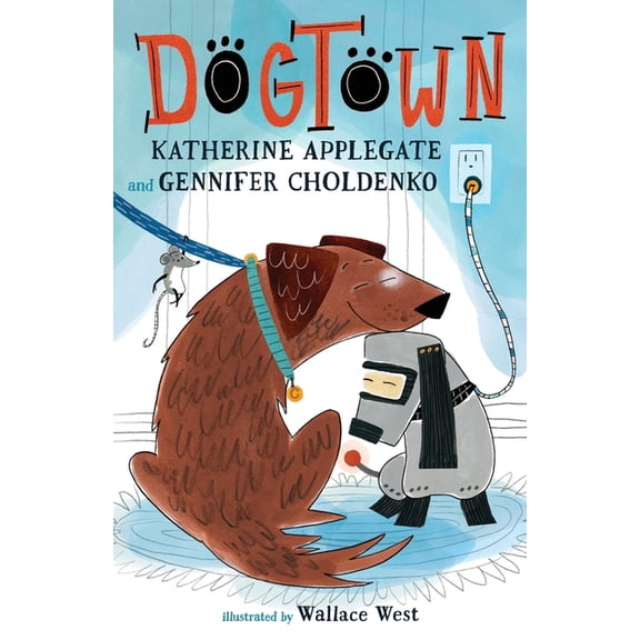 Dogtown Book Dogtown, Book 1, (Paperback)
