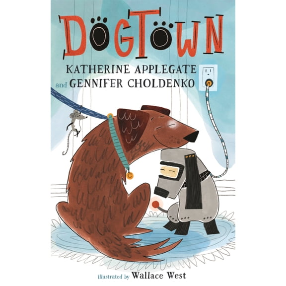 Dogtown Book Dogtown, Book 1, (Hardcover)