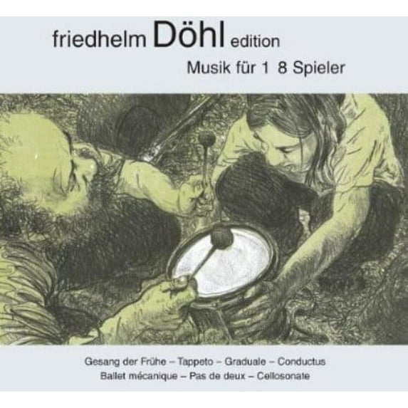 Dohl / Bauml / Kroumata Percussion Ensemble - Dohl Edition 13 - Music & Performance - CD