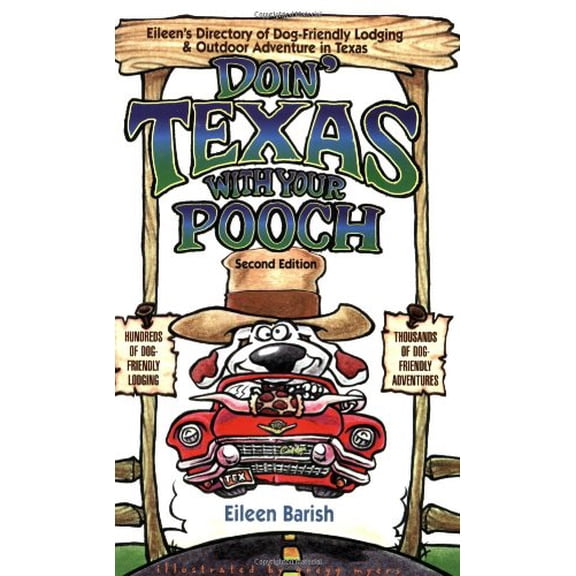 Pre-Owned Doin' Texas with Your Pooch-2nd Ed.
