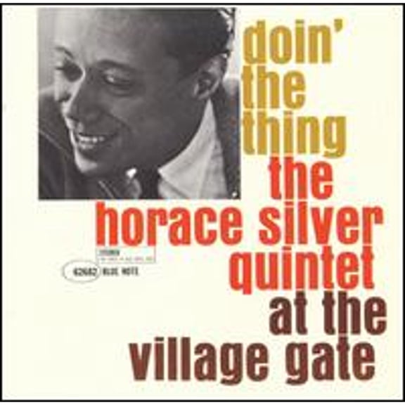 Pre-Owned Doin' the Thing (At the Village Gate) [RVG Edition] (CD 0094636268224) by Horace Silver Quintet
