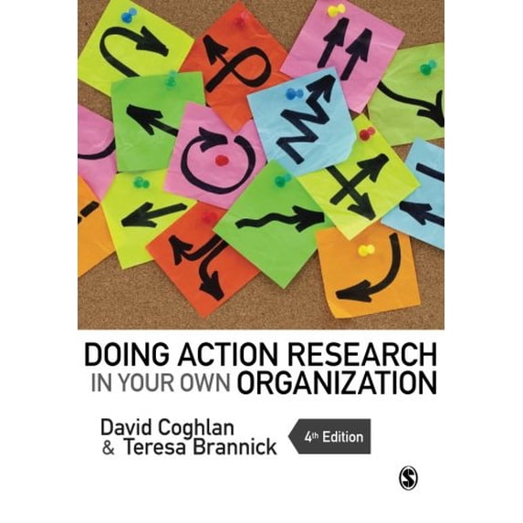Pre-Owned Doing Action Research in Your Own Organization (Paperback) 1446272575 9781446272572