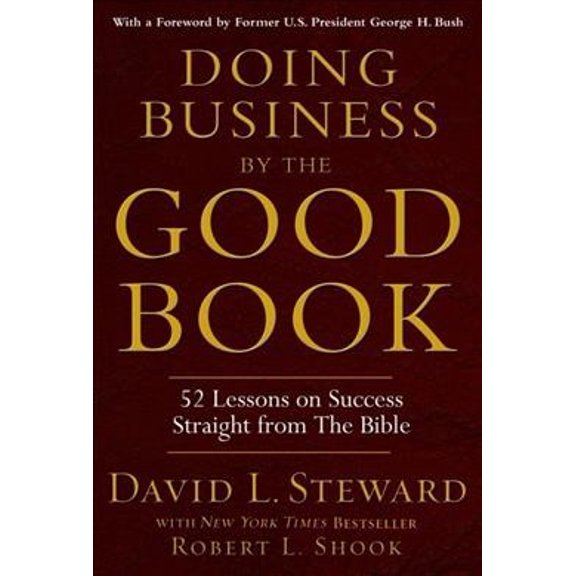 Pre-Owned Doing Business by the Good Book: 52 Lessons on Success Straight from the Bible (Hardcover) 1401300626 9781401300623