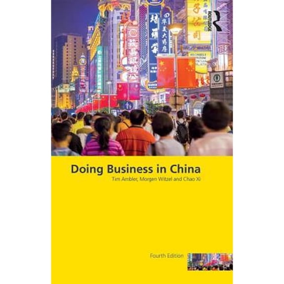 Pre-Owned Doing Business in China (Paperback 9781138944831) by Morgen Witzel