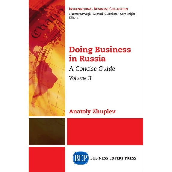 Doing Business in Russia, Volume II: A Concise Guide, (Paperback)