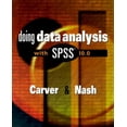 thumbnail image 1 of Pre-Owned Doing Data Analysis with SPSS 10.0 (Paperback 9780534374754) by Robert H Carver, Jane Gradwohl Nash, 1 of 1