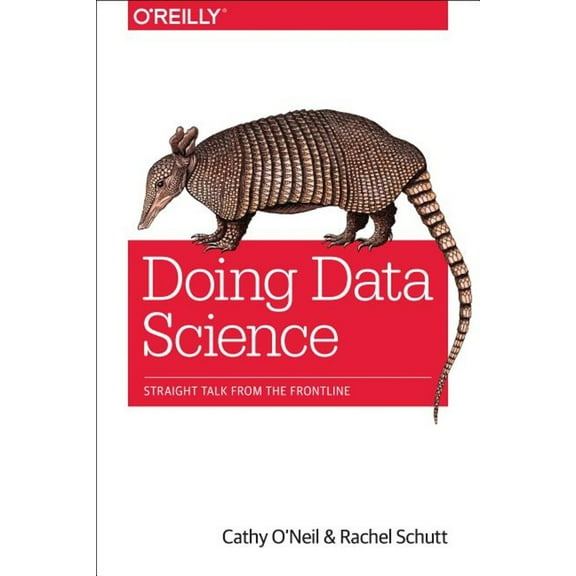 Pre-Owned Doing Data Science (Paperback) 1449358659 9781449358655