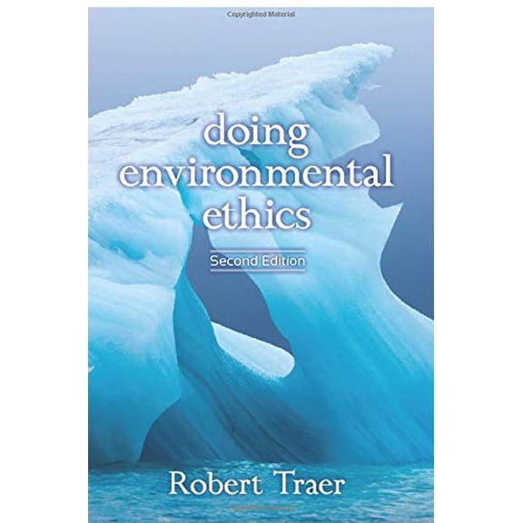 Pre-Owned Doing Environmental Ethics (Paperback) 0813347416 9780813347417