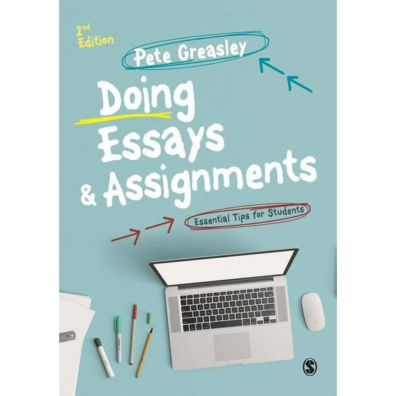 Doing Essays and Assignments: Essential Tips for Students, (Paperback)