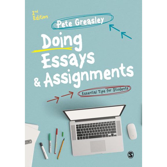 Doing Essays and Assignments: Essential Tips for Students, (Paperback)