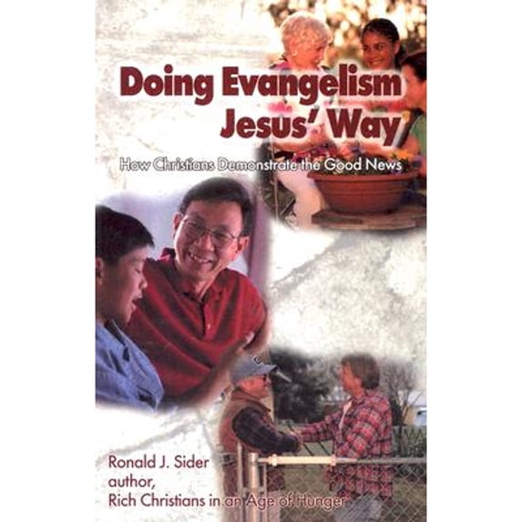 Pre-Owned Doing Evangelism Jesus' Way: How Christians Demonstrate the Good News (Paperback) 1928915493 9781928915492