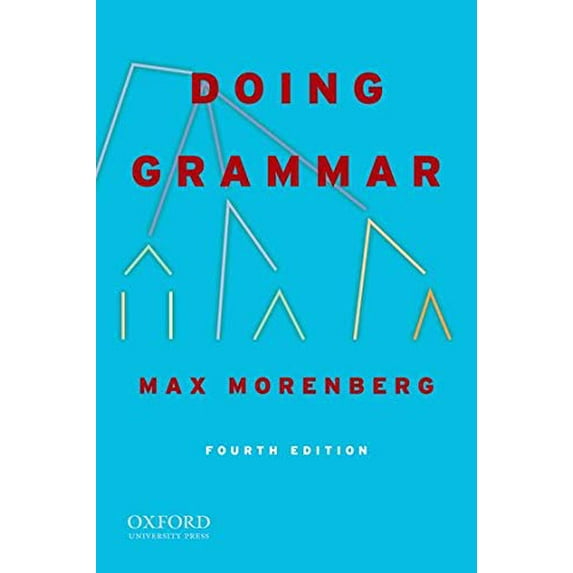 Pre-Owned Doing Grammar (Paperback) 0195387295 9780195387292
