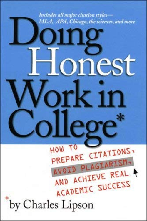 Do Honest Work Pre-Owned Doing Honest Work in College: How to Prepare Citations, Avoid ...