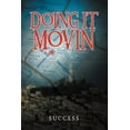 thumbnail image 1 of Doing It Movin (Paperback), 1 of 1