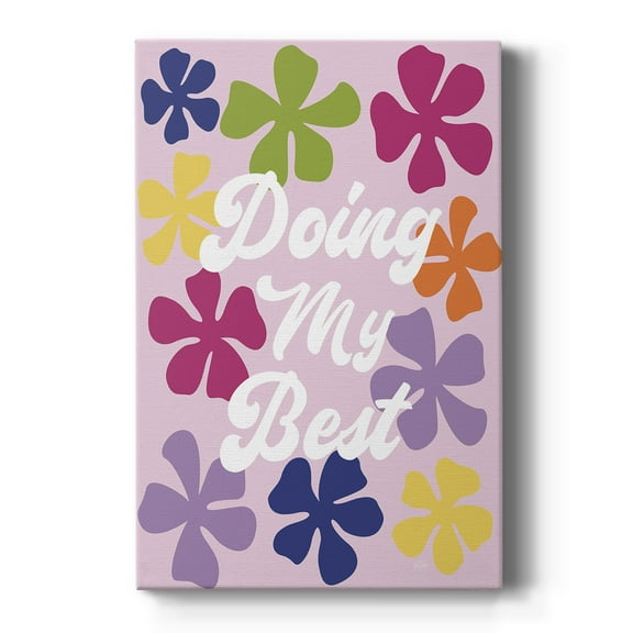 Doing My Best Premium Gallery Wrapped Canvas - Ready to Hang