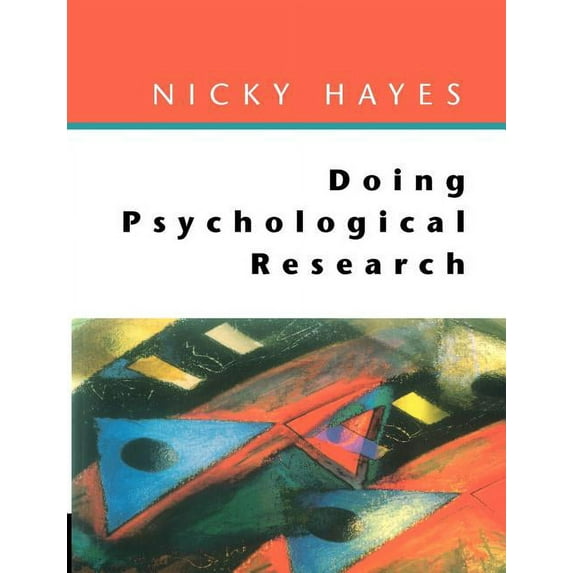 Doing Psychological Research, (Paperback)