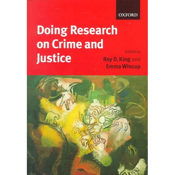 Pre-Owned Doing Research on Crime and Justice 9780198765400