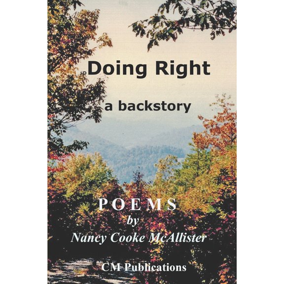 Doing Right: a backstory (Paperback)