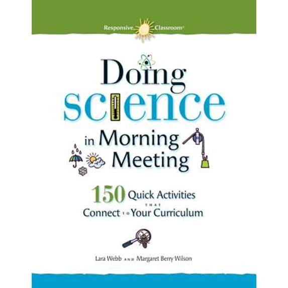 Pre-Owned Doing Science in Morning Meeting (Paperback) 1892989581 9781892989581