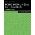 thumbnail image 1 of Doing Social Media So It Matters, Special Report (Paperback) by Laura Solomon, 1 of 1