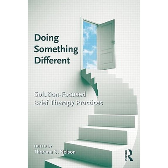 Pre-Owned Doing Something Different: Solution-Focused Brief Therapy Practices