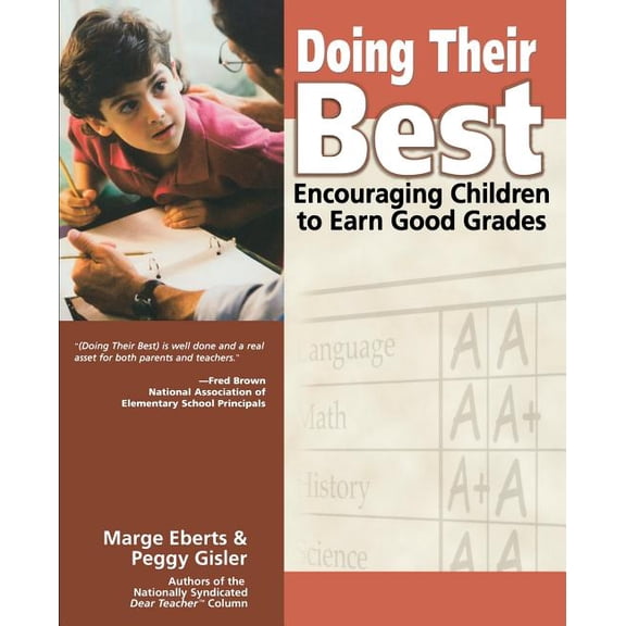 Doing Their Best: Encouraging Children to Earn Good Grades, (Paperback)