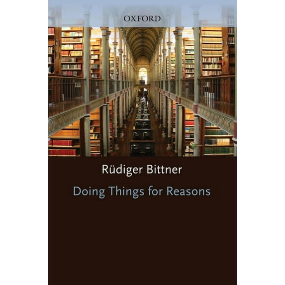 Doing Things for Reasons, (Hardcover)