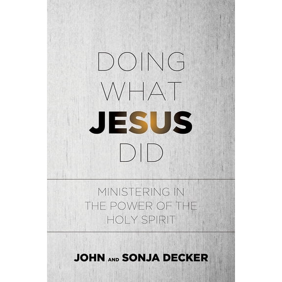 Pre-Owned Doing What Jesus Did : Ministering In the Power of the Holy Spirit (Paperback)