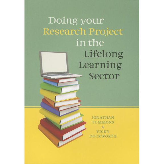 Doing Your Research Project in the Lifelong Learning Sector, (Paperback)