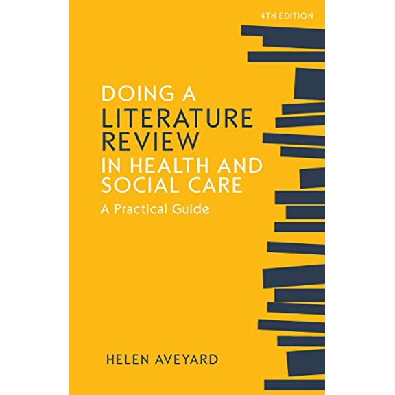 Pre-Owned Doing a Literature Review in Health and Social Care: A practical guide, Fourth Edition (Paperback) 0335248004 9780335248001