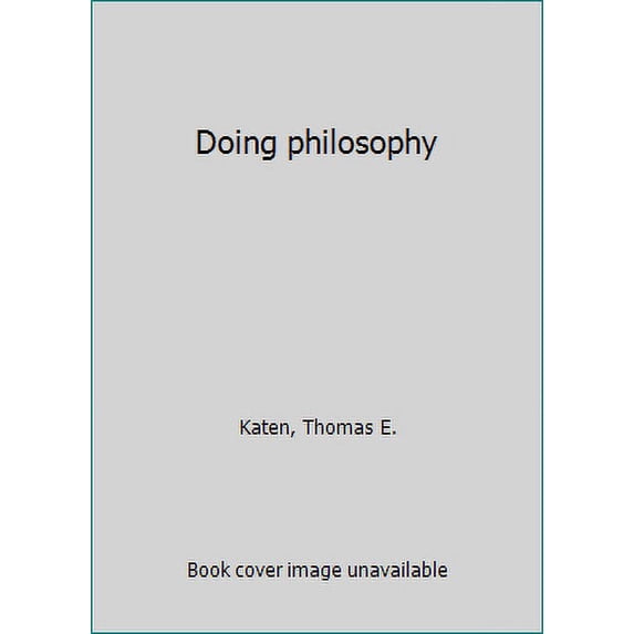 Pre-Owned Doing philosophy (Hardcover) 0132175703