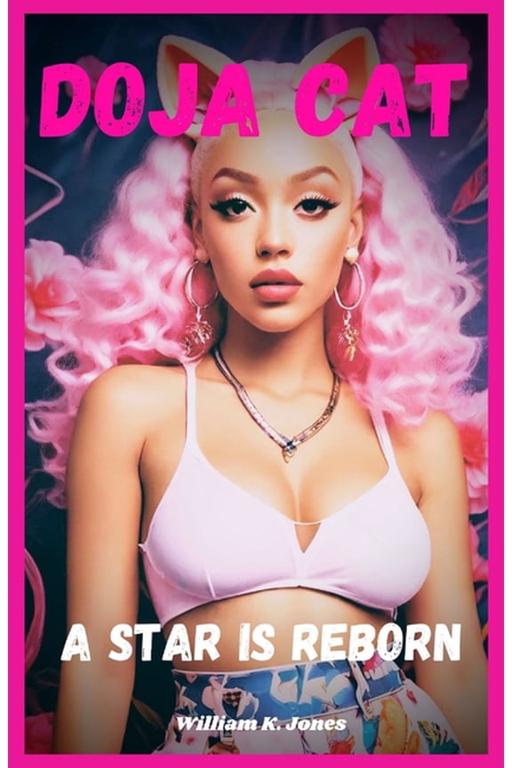 Doja Cat: A Star Is Reborn, (Paperback)