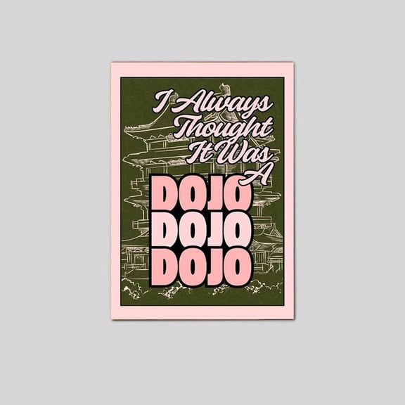 Dojo- Music Inspired Lyrics Quote Poster Wall Art Lily Allen Poster Size 24''x36'' Googate