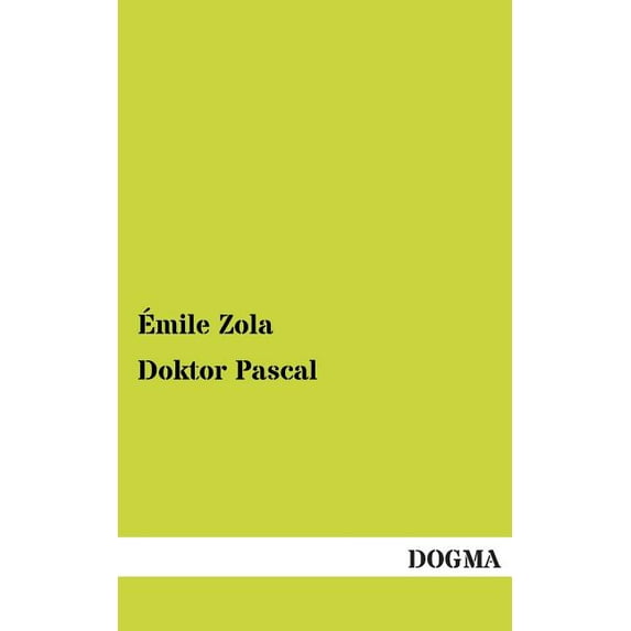Doktor Pascal (Paperback)