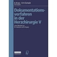 thumbnail image 1 of Dokumentationsverfahren in Der Herzchirurgie V, (Paperback), 1 of 1