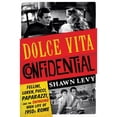 thumbnail image 1 of Pre-Owned Dolce Vita Confidential: Fellini, Loren, Pucci, Paparazzi, and the Swinging High Life of 1950s Rome (Hardcover) 0393247589 9780393247589, 1 of 1