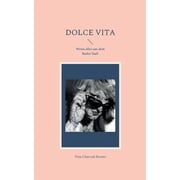 Dolce Vita Wenn alles aus dem Ruder l uft, Paperback